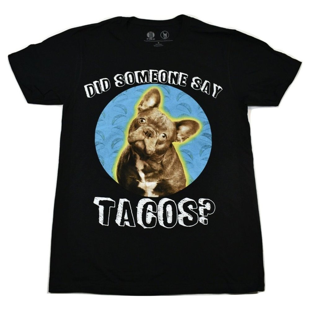 Get Down Art Mens Did Someone Say Tacos? French Bulldog Funny Black Shirt New